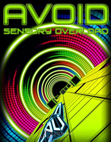 Avoid - Sensory Overload