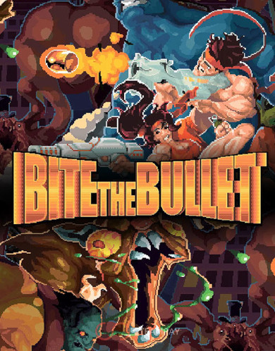 Bite the Bullet