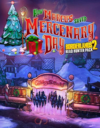 Borderlands 2: Headhunter 3: Mercenary Day