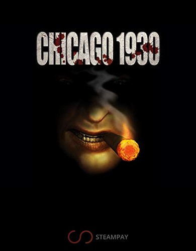 Chicago 1930: The Prohibition