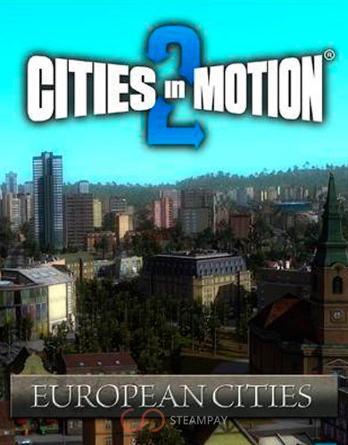 Cities in Motion 2: European Cities