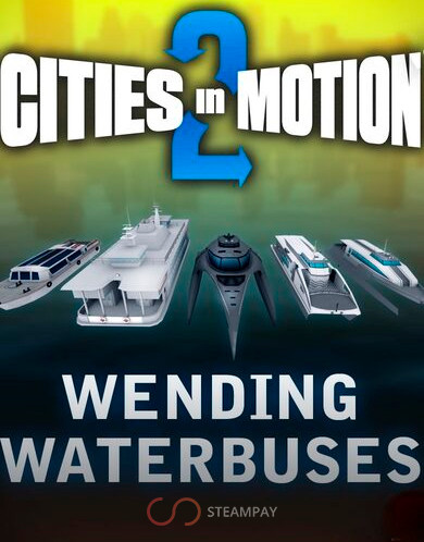 Cities in Motion 2: Wending Waterbuses