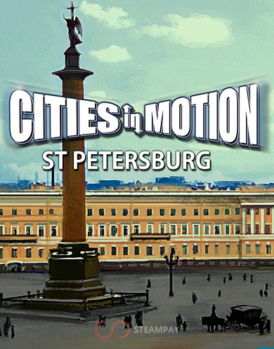 Cities in Motion: St Petersburg