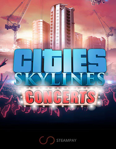 Cities: Skylines – Concerts