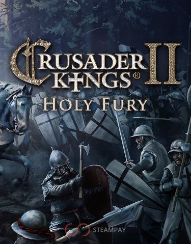 Crusader Kings II: Holy Fury