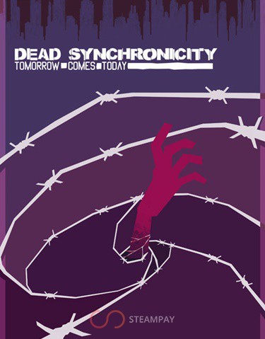Dead Synchronicity: Tomorrow Comes Today