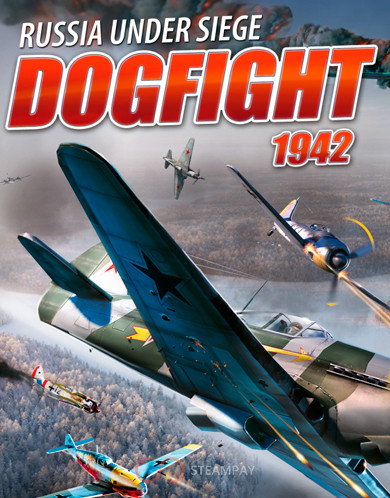 Dogfight 1942 Russia Under Siege