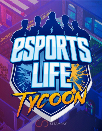 Esports Life Tycoon