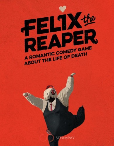 Felix The Reaper