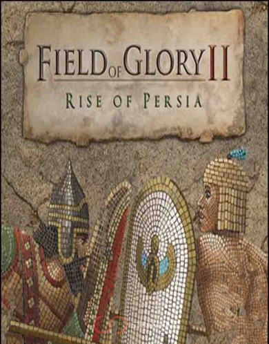 Field of Glory II: Rise of Persia