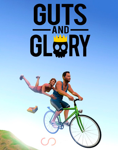 Guts and Glory