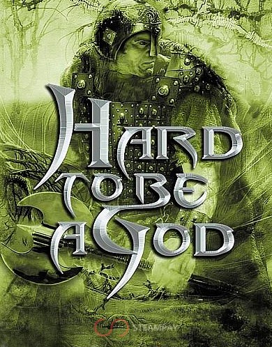 Hard to be a God
