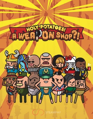 Holy Potatoes! A Weapon Shop?!