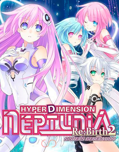 Hyperdimension Neptunia Re;Birth2: Sisters Generation