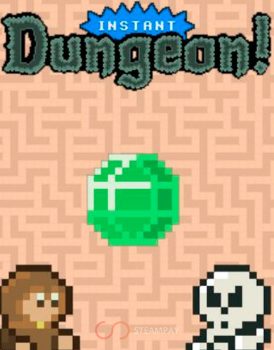 Instant Dungeon!