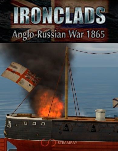 Ironclads: Anglo-Russian War 1865