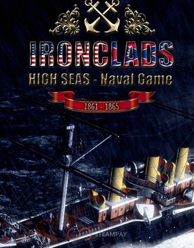 Ironclads: High Seas