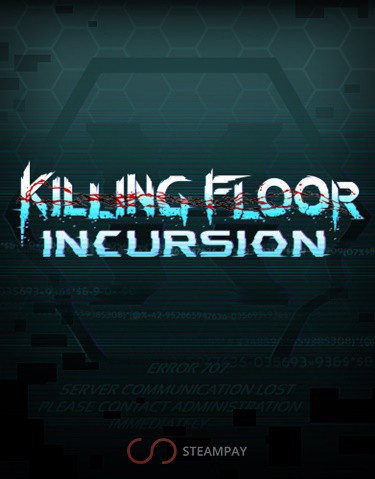 Killing Floor: Incursion