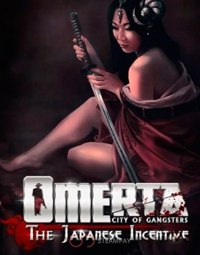 Omerta - The Japanese Incentive