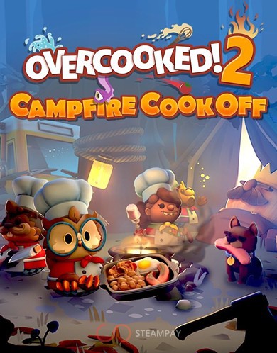 Overcooked 2! Campfire Cook Off