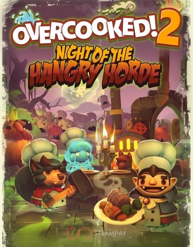 Overcooked! 2 - Night of the Hangry Horde
