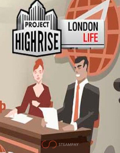 Project Highrise: London Life