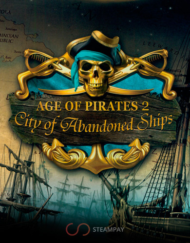 Sea Dogs: City of Abandoned Ships