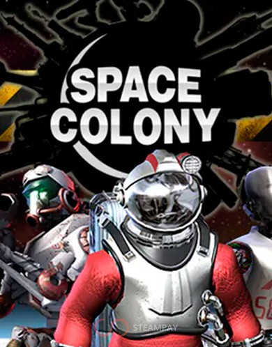 Space Colony: Steam Edition