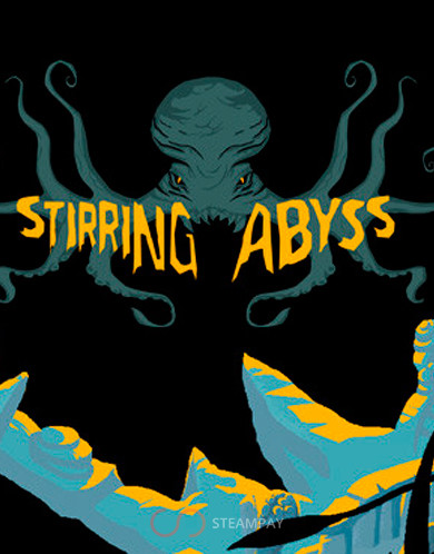 Stirring Abyss