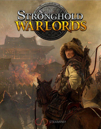 Stronghold: Warlords