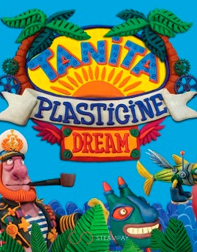 Tanita: A Plasticine Dream
