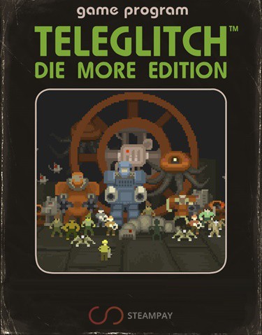Teleglitch: Die More Edition