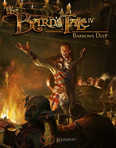The Bard's Tale IV: Barrows Deep