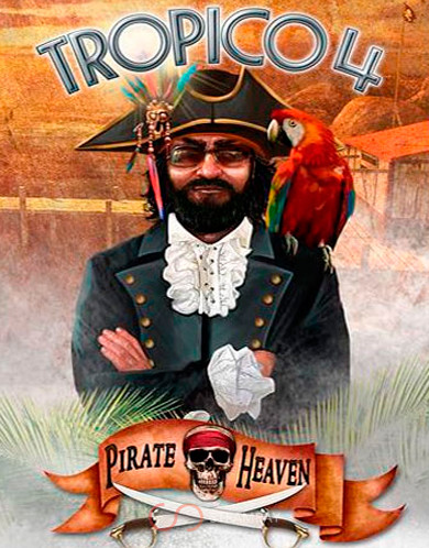 Tropico 4: Pirate Heaven