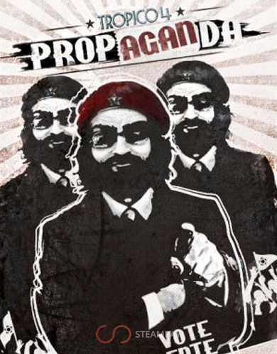 Tropico 4: Propaganda!