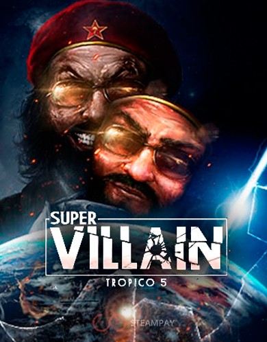 Tropico 5 - Supervillain