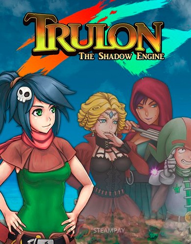 Trulon: The Shadow Engine
