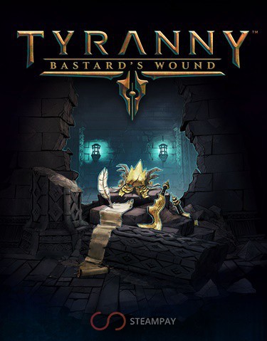 Tyranny - Bastard's Wound